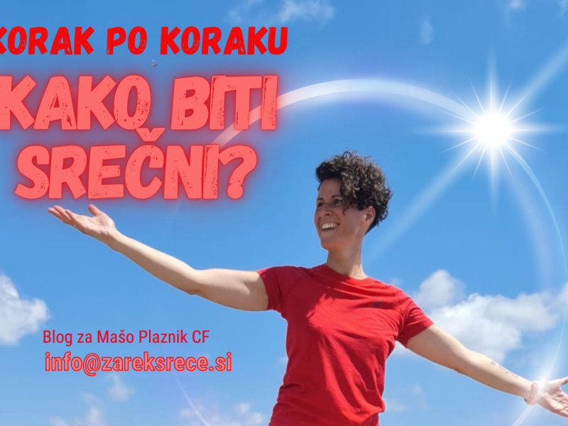 Korak po koraku. Kako biti srečni?